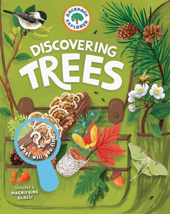 Discovering Trees: What Will You Find? Backpack Explorer Activity Book