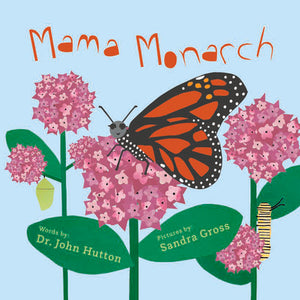 Mama Monarch Board Book