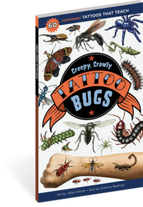 Hachatte Creepy Crawly Bug Tattoos book with Cobalt Blue Tarantula, Deathstalker Scorpion, Flesh Fly, Hickory Horned Devil, and the Two-Spotted Assassin Bug on the cover with child arm covered with three temporary tattoos.
